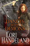Dances with Demons