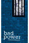 Bad Power
