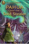 Pahua and the Soul Stealer