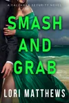 Smash and Grab