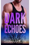 Dark Echoes