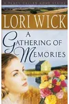 A Gathering of Memories