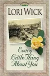 Every Little Thing About You