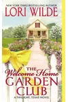 The Welcome Home Garden Club