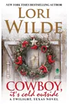 Cowboy, It's Cold Outside