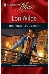 His Final Seduction