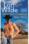 How the Cowboy Was Won