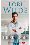 The Thunderbolt: A Romantic Medical Comedy