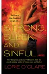 Strong, Sleek and Sinful