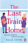 The Last Train Home (As: Elle Cook)