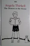 The Demon in the House