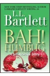 Bah! Humbug