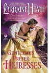 Gentlemen Prefer Heiresses