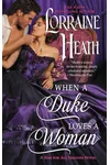 When a Duke Loves a Woman