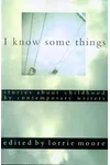 I Know Some Things