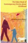 The Faber Book of Contemporary Stories About Childhood