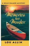 Memories Are Murder