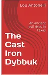 The Cast Iron Dybbuk