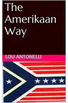 The Amerikaan Way