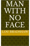 Man With No Face