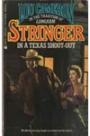 Stringer In a Texas Shoot-Out