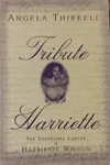 Tribute for Harriette