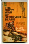 The Dirty War of Sergeant Slade