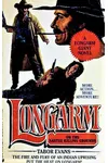 Longarm on the Santee Killing Grounds (As:Tabor Evans)