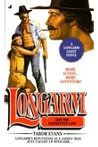 Longarm and the Unwritten Law (As:Tabor Evans)