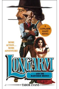 Longarm and the Bartered Brides (As:Tabor Evans)