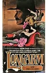 Longarm and the Loggers