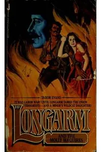 Longarm and the Molly Maguires