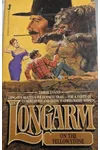 Longarm on the Yellowstone
