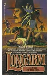 Longarm South of the Gila