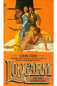 Longarm and the Golden Lady