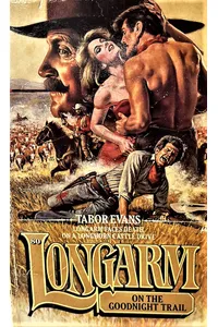 Longarm on the Goodnight Trail
