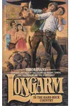 Longarm in the Hard Rock Country