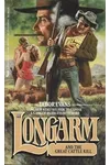 Longarm and the Great Cattle Kill