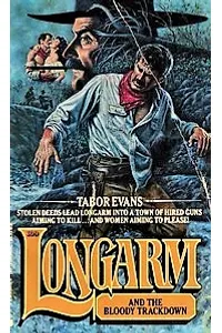 Longarm and the Bloody Trackdown