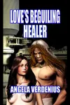 Love's Beguiling Healer