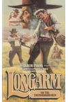 Longarm on the Thunderbird Run
