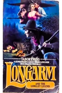 Longarm and the Longley Legend