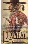 Longarm in the Sierra Oriental