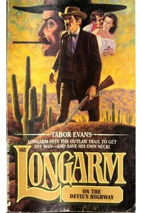 Longarm On the Devil's Highway