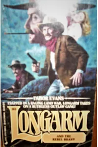 Longarm and the Rebel Brand