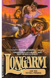 Longarm and the Nevada Swindle