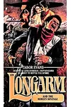 Longarm and the Rebel's Revenge