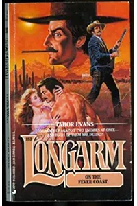 Longarm on the Fever Coast