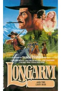 Longarm and the Last Man