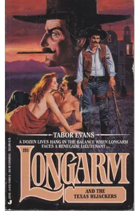 Longarm and the Texas Hijackers